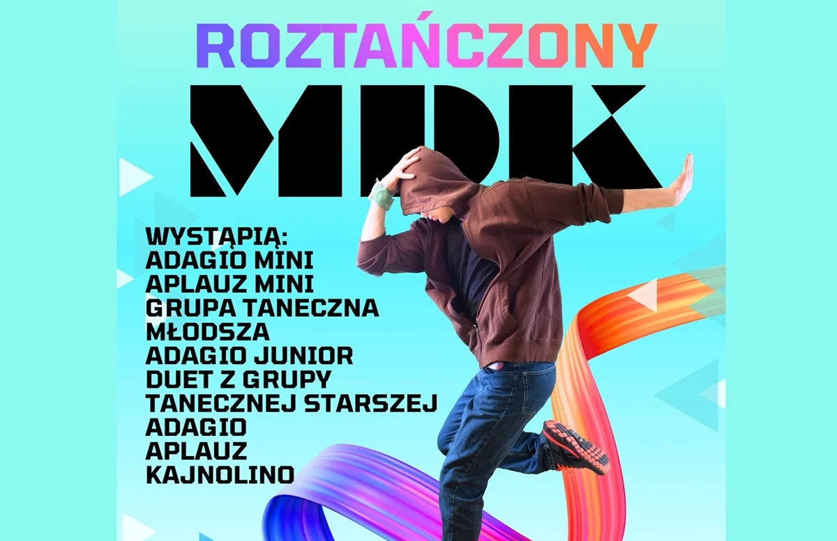 Roztańczony MDK w Świętochłowicach. Przed nami występy z okazji Dnia Tańca