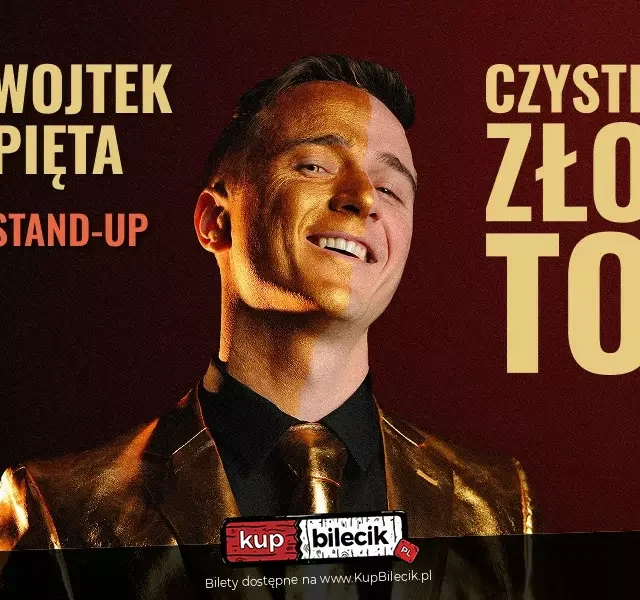 Stand‑up Wojtka Pięty w Katowicach – program „Czyste Złoto”
