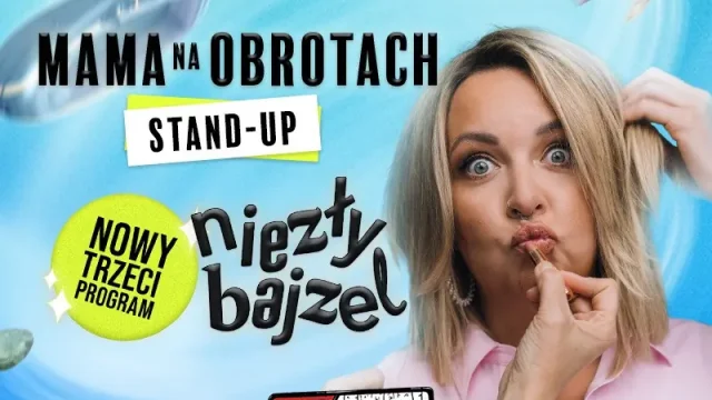 Stand‑up „Niezły Bajzel” w Rybniku – nowy program Mamy Na Obrotach