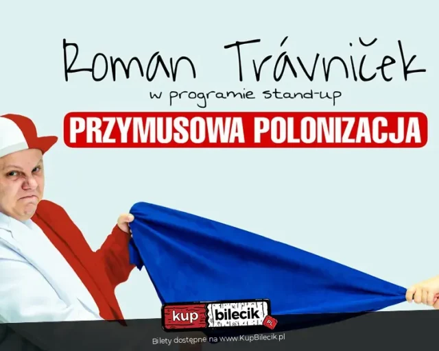 Roman Trávniček w Katowicach – stand‑up „Przymusowa Polonizacja” w City Rock