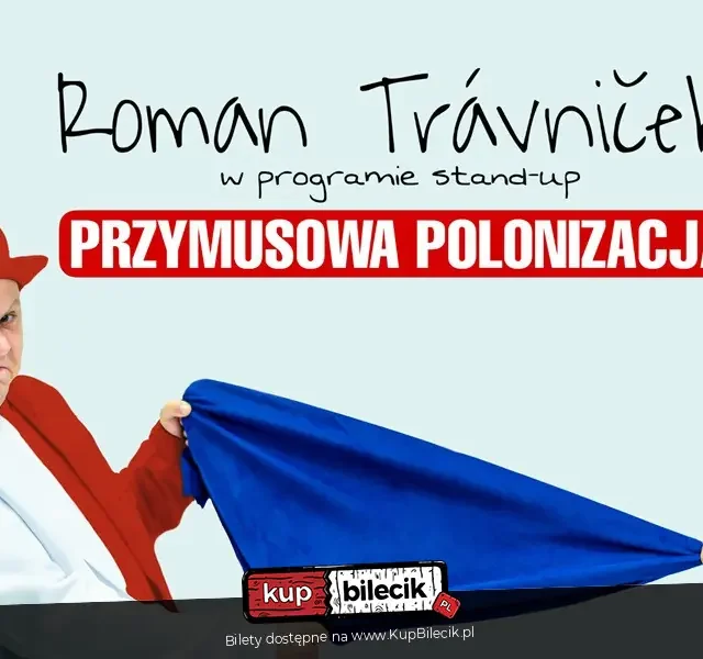 Roman Trávniček w Katowicach – stand‑up „Przymusowa Polonizacja” w City Rock