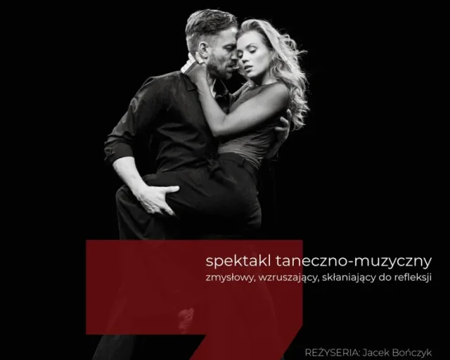 „Siedem” – spektakl taneczno‑muzyczny w Katowicach