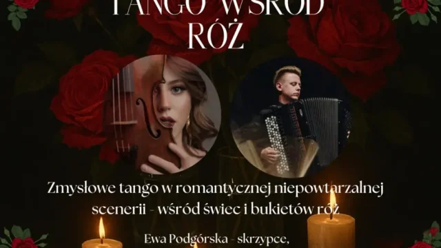 „Tango wśród róż” – kameralny recital skrzypiec i akordeonu w Katowicach