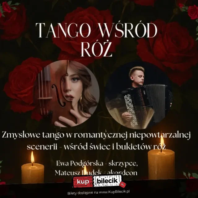 „Tango wśród róż” – kameralny recital skrzypiec i akordeonu w Katowicach