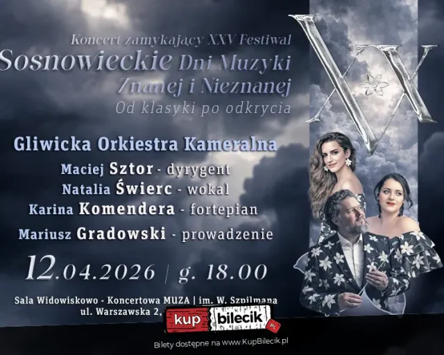 Koncert finałowy XXV Festiwalu Sosnowieckie Dni Muzyki Znanej i Nieznanej
