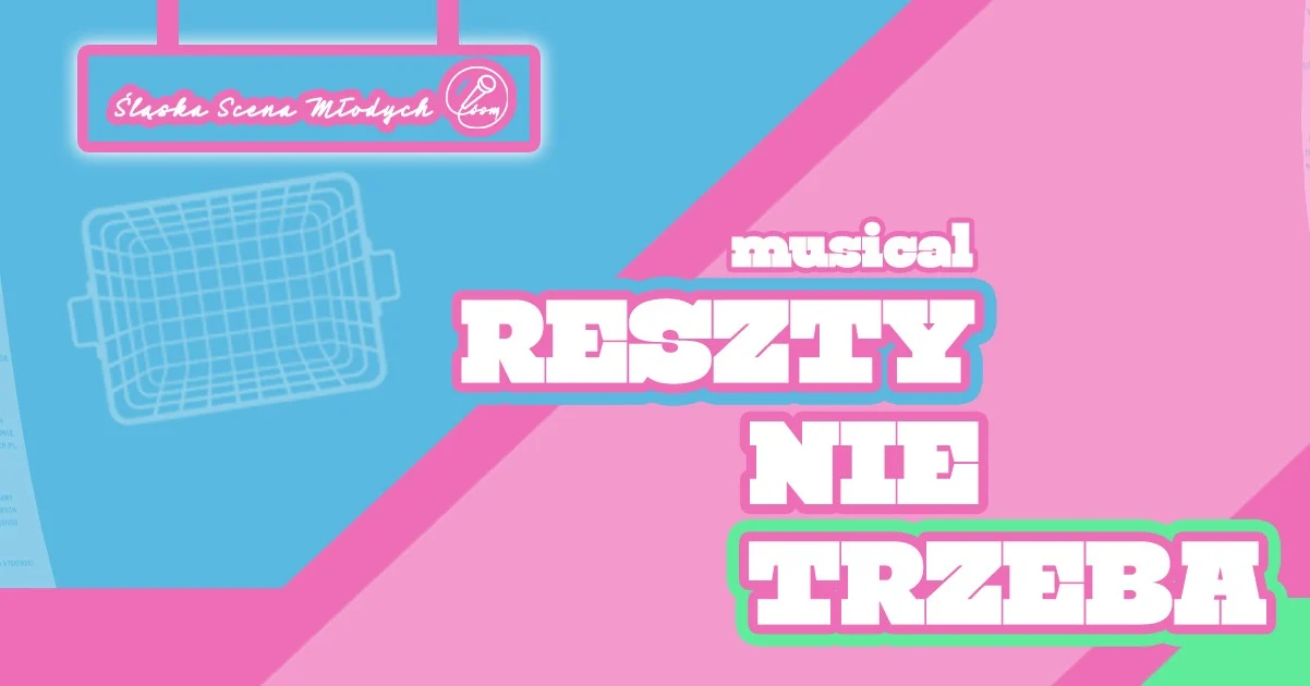 „Reszty nie trzeba” z premierą w Zabrzu. Śląska Scena Młodych wraca na scenę