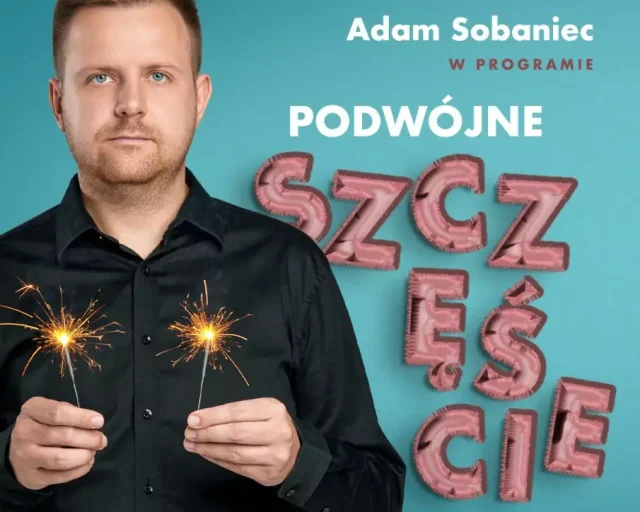 Stand‑up Adama Sobańca w Chorzowie – nowy program o ojcostwie