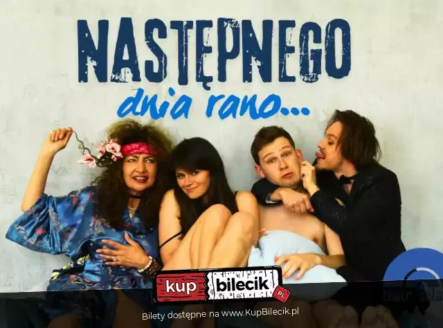 „Następnego dnia rano…” w Teatrze Żelaznym – komedia Petera Quiltera w Katowicach