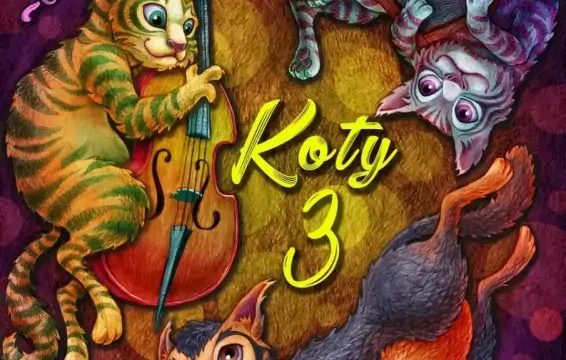 „Koty Trzy” – spektakl dla najmłodszych na Scenie Gliwickiej 120 w Katowicach