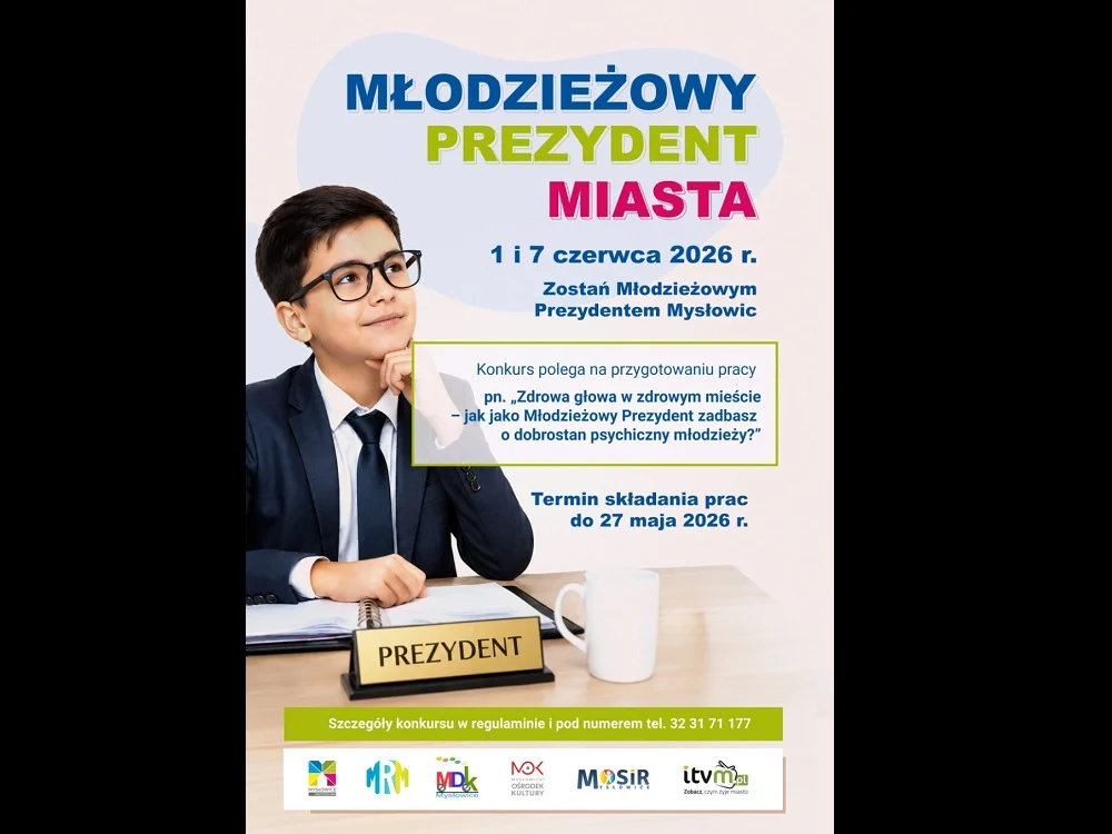 Konkurs „Zostań Młodzieżowym Prezydentem Mysłowic”