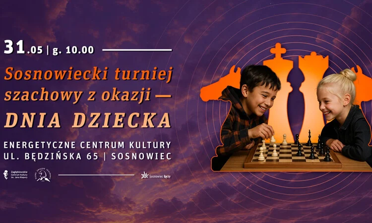 Przed nami Sosnowiecki Turniej Szachowy z okazji Dnia Dziecka