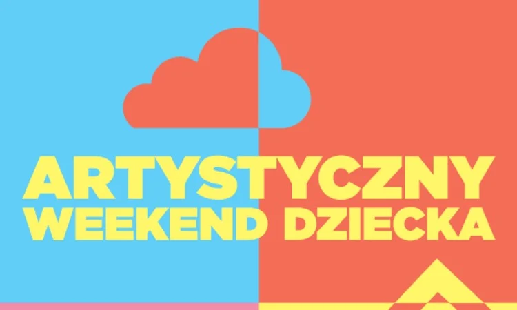 Artystyczny Weekend Dziecka w Sosnowieckim Centrum Sztuki