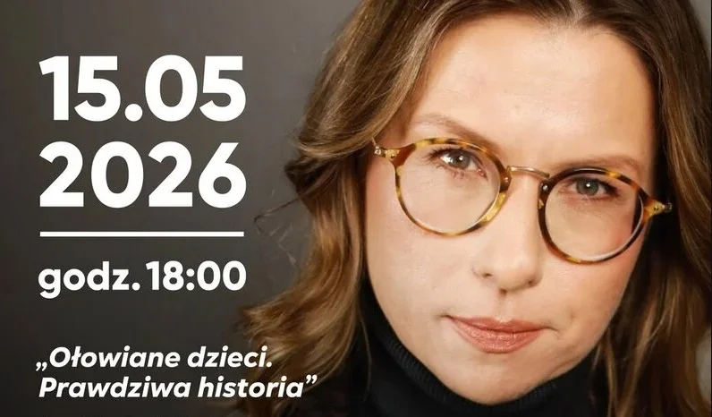 „Ołowiane dzieci. Prawdziwa historia” w MBP Żory. Spotkanie z Anną Kowalczyk