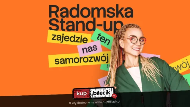 Aleksandra Radomska w Chorzowie – stand‑up „Zajedzie nas ten samorozwój” w Leśniczówce