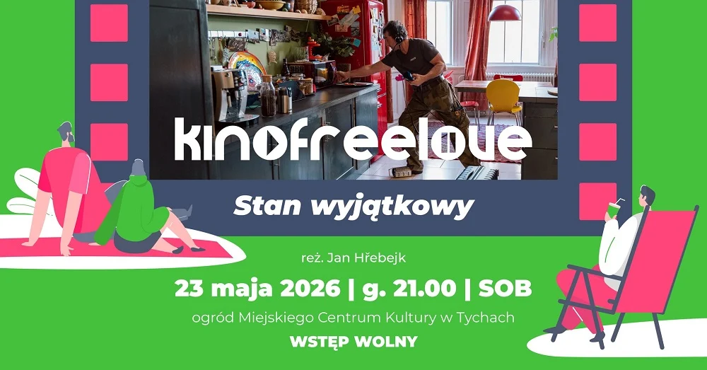 „Stan wyjątkowy” otwiera sezon Kina FreeLove w Tychach