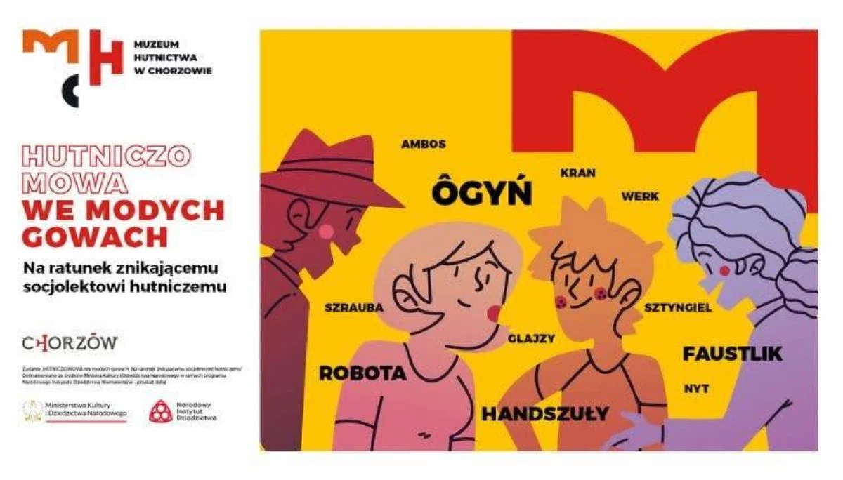 Język dawnych hut może zdobyć ogólnopolską nagrodę. Muzeum Hutnictwa w finale. Każdy może oddać głos