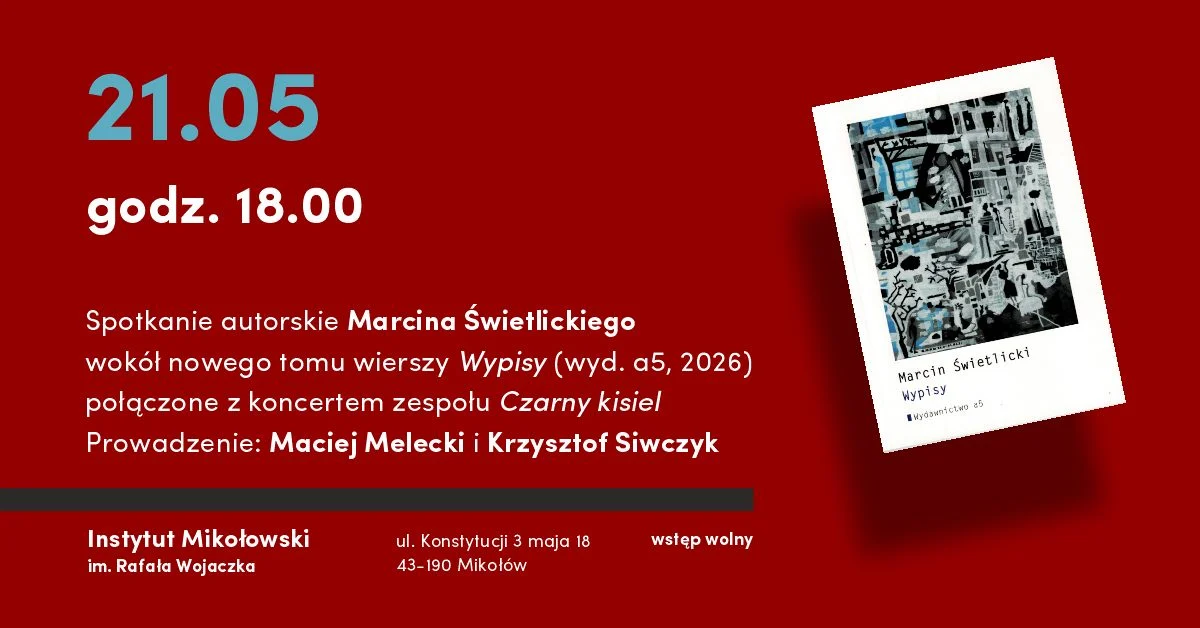 Świetlicki wraca do Mikołowa z nowym tomem wierszy i koncertem
