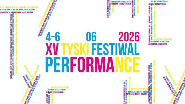 XV Tyski Festiwal Performance w Tychach. Trzy dni sztuki, wystaw i kina plenerowego