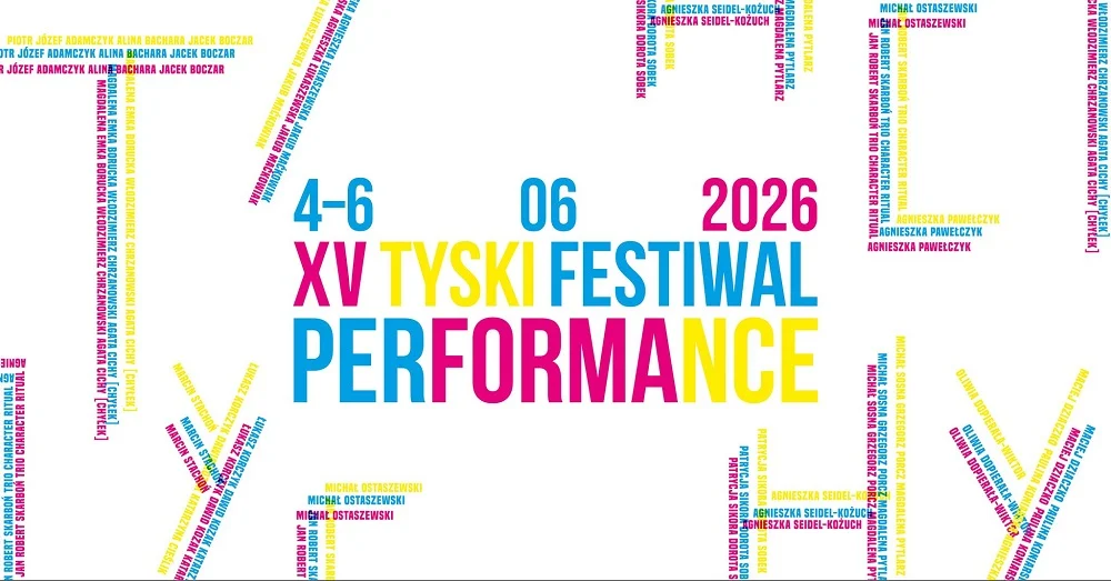 Tychy staną się sceną sztuki. Przed nami jubileuszowy XV Tyski Festiwal Performance