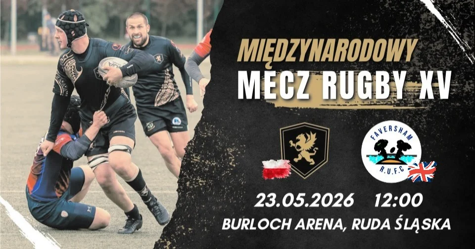 Międzynarodowy mecz rugby w Rudzie Śląskiej. Gryfy zagrają z drużyną z Anglii