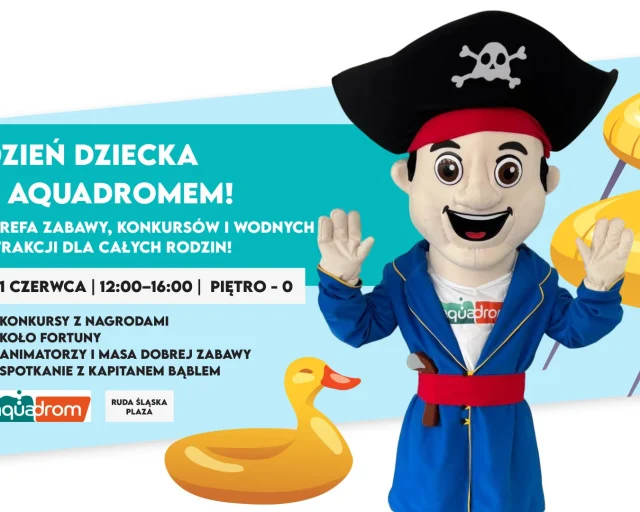 Dzień Dziecka z Aquadromem w Plaza Ruda Śląska