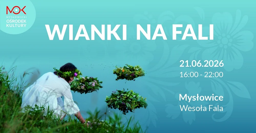 Wianki na Fali wracają do Mysłowic. Wesoła Fala zamieni się w słowiańską przestrzeń