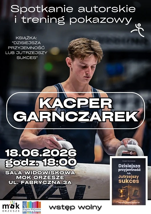 Kacper Garnczarek odwiedzi Orzesze. Spotkanie z mistrzem gimnastyki w Miejskim Ośrodku Kultury / fot. MOK Orzesze