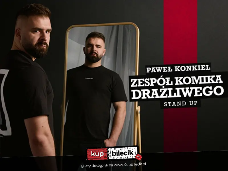 Paweł Konkiel – „Zespół Komika Drażliwego” w Katowicach / foto. organizatora