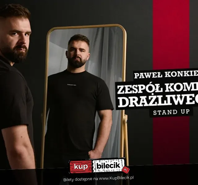 Paweł Konkiel w Katowicach – premierowy program „Zespół komika drażliwego”