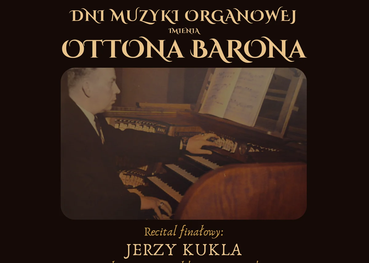 Dni Muzyki Organowej. Finałowy koncert w kościele św. Barbary