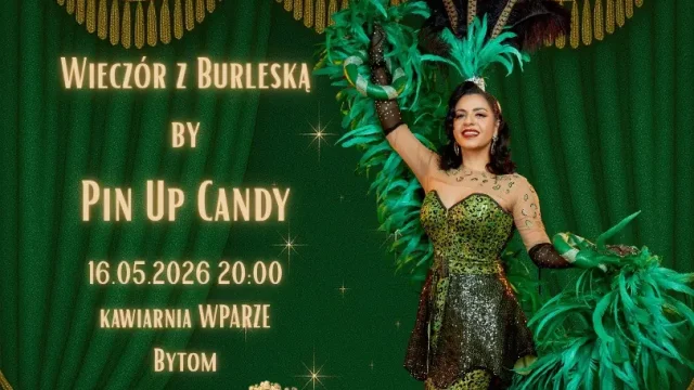 Wieczór z burleską Pin Up Candy w kawiarni WPARZE