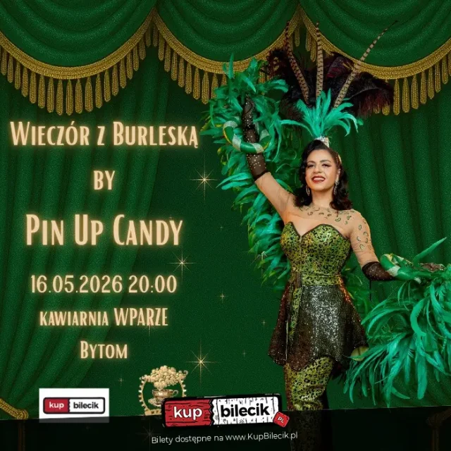Wieczór z burleską Pin Up Candy w kawiarni WPARZE