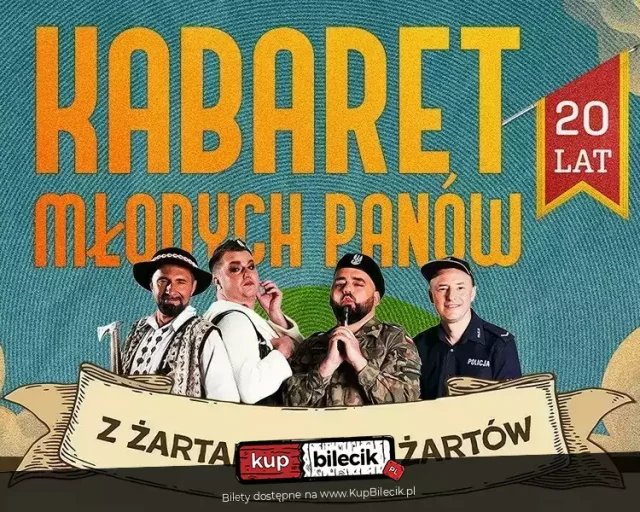 Kabaret Młodych Panów w Wodzisławiu Śląskim – jubileuszowy program „Z żartami nie ma żartów”