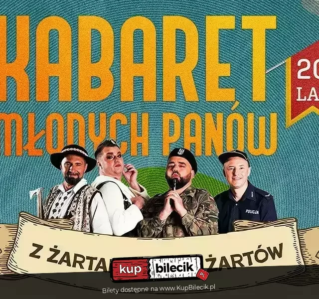 Kabaret Młodych Panów w Wodzisławiu Śląskim – jubileuszowy program „Z żartami nie ma żartów”
