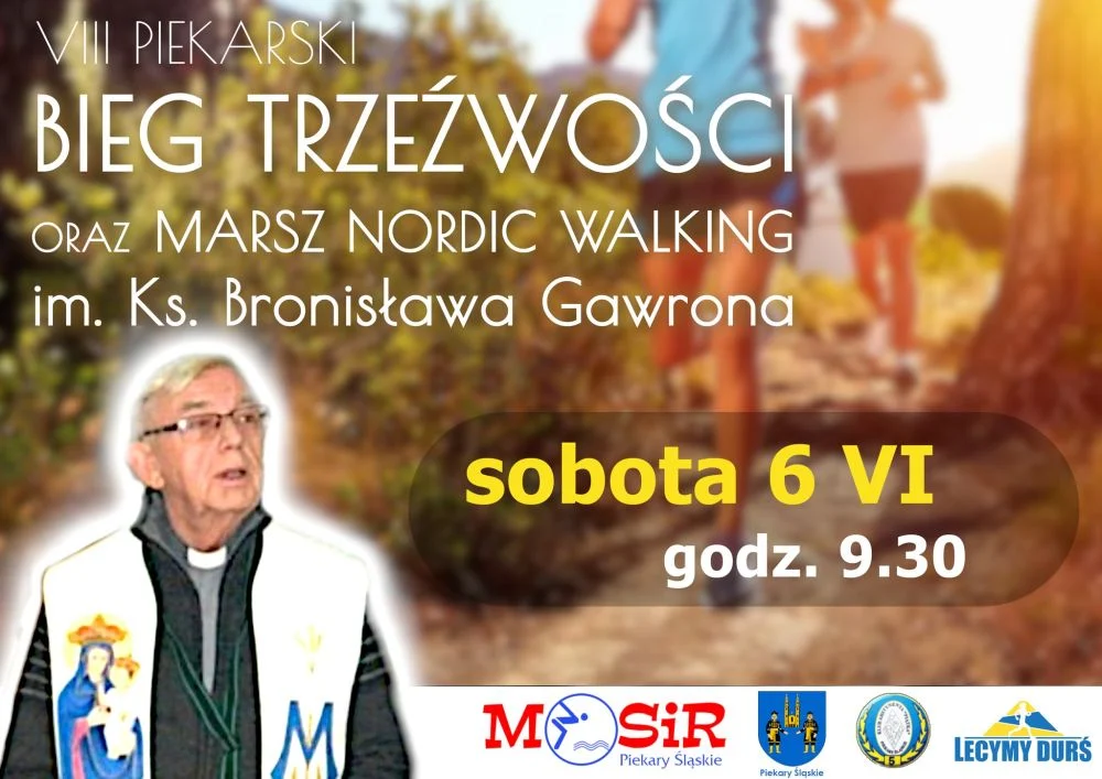 VIII Piekarski Bieg Trzeźwości już 6 czerwca. Udział jest bezpłatny
