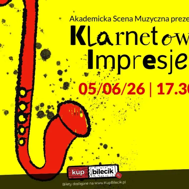 „Klarnetowe impresje” w Katowicach – koncert w ramach Akademickiej Sceny Muzycznej