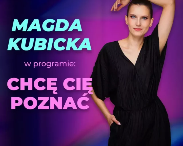 Magda Kubicka w Sosnowcu – stand‑up „Chcę cię poznać” w Sali Muza