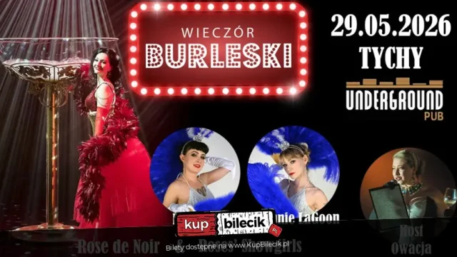 Wieczór Burleski w Tychach w Pubie Underground