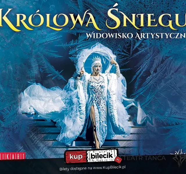 „Królowa Śniegu” – spektakl Kieleckiego Teatru Tańca w Rybniku
