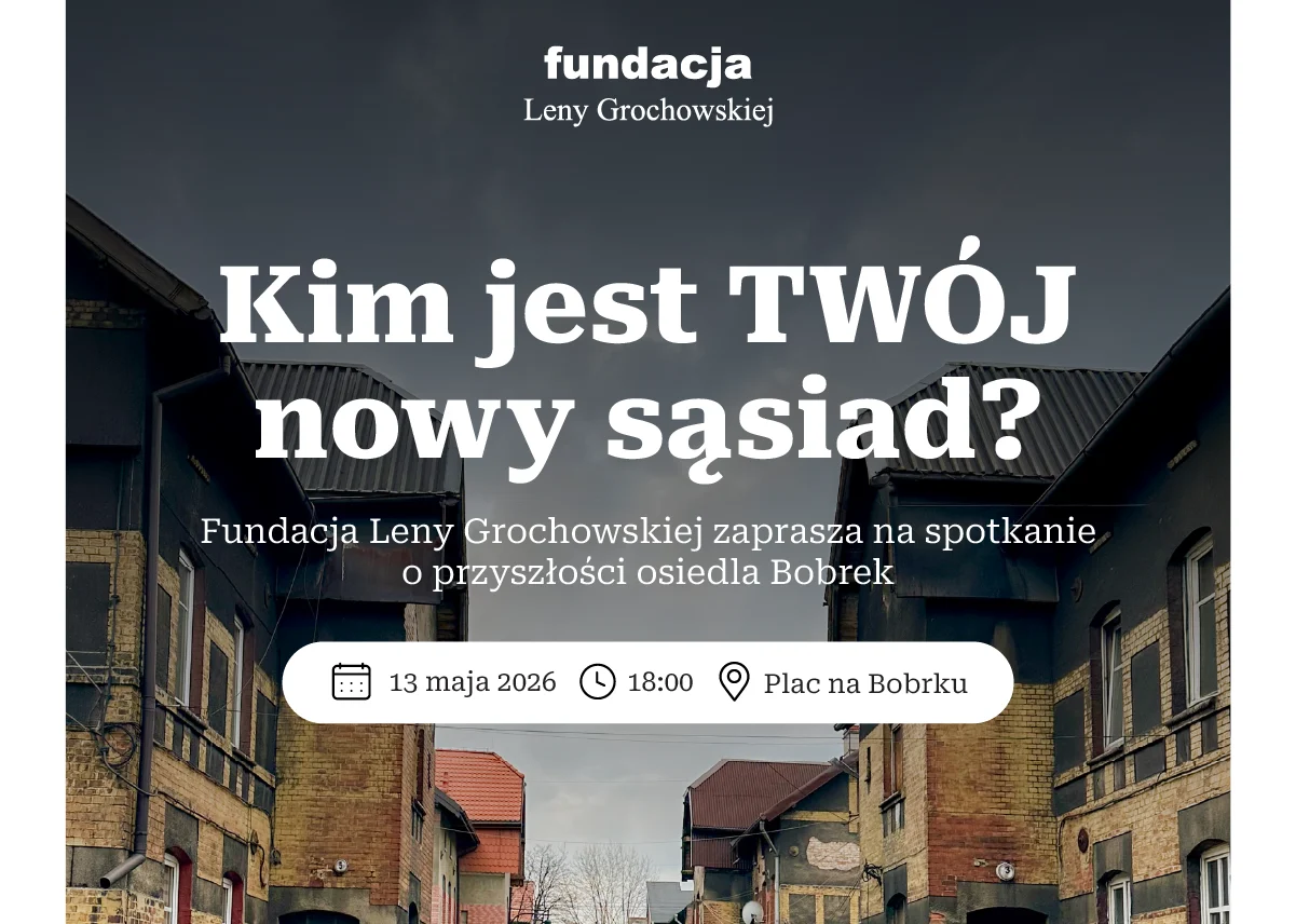 Rewitalizacja Bobrka. Fundacja zaprasza mieszkańców na ważne spotkanie