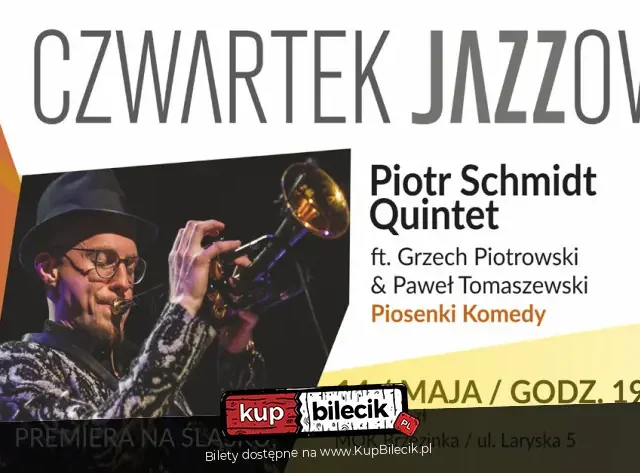 Piotr Schmidt Quintet w Mysłowicach – „Piosenki Komedy bez słów” w MOK Brzezinka