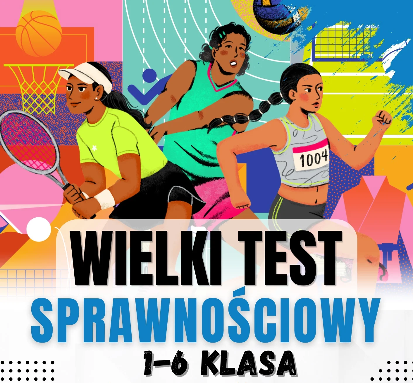 Wielki Test Sprawnościowy w Żorach. Dzieci sprawdzą formę i postawę