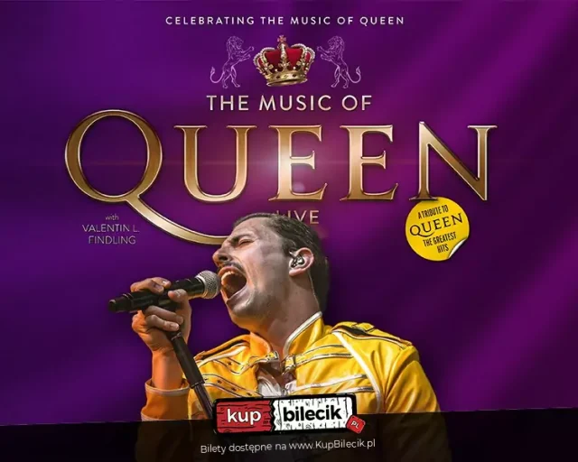 „The Music of Queen – Live” w Gliwicach