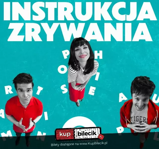 „Instrukcja zrywania” w Teatrze Żelaznym – komedia o nieudanym planie na rozstanie
