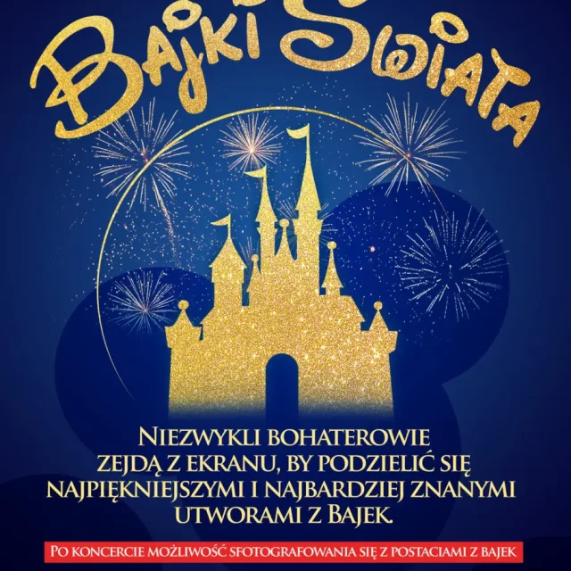 Magiczny Koncert – Bajki Świata w Piekarach Śląskich