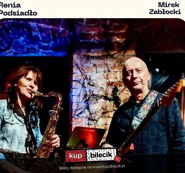 Renia Podsiadło & Mirek Zabłocki w Bytomiu – wieczór z muzyką na żywo
