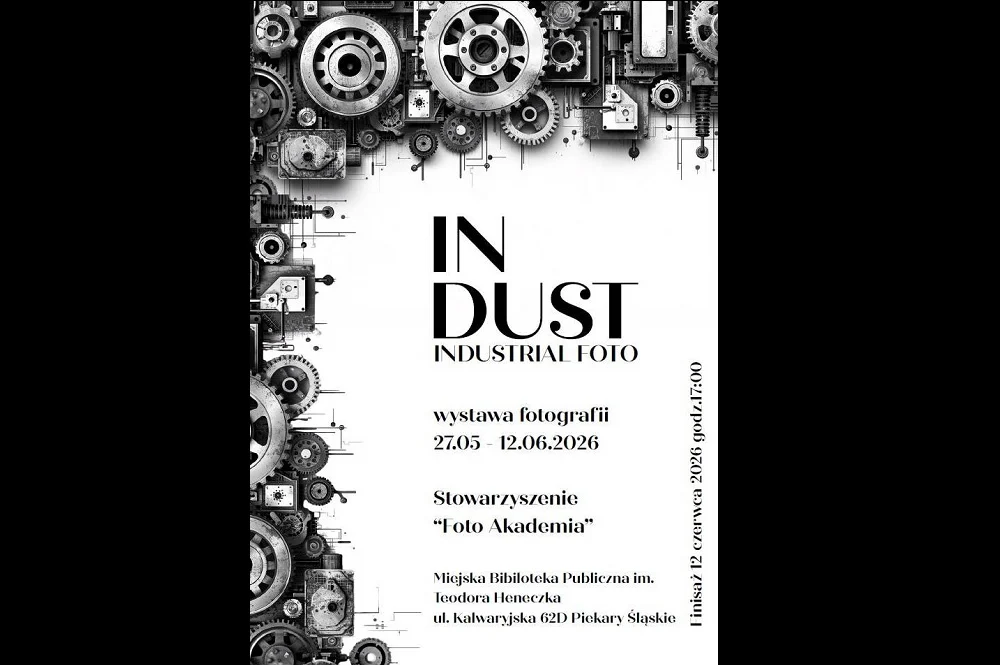 Śląsk, którego nie widać na co dzień. Wystawa „Industrial foto” w piekarskiej bibliotece
