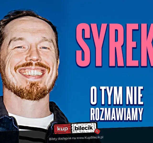 Antoni Syrek‑Dąbrowski z programem „O tym nie rozmawiamy” w Katowicach