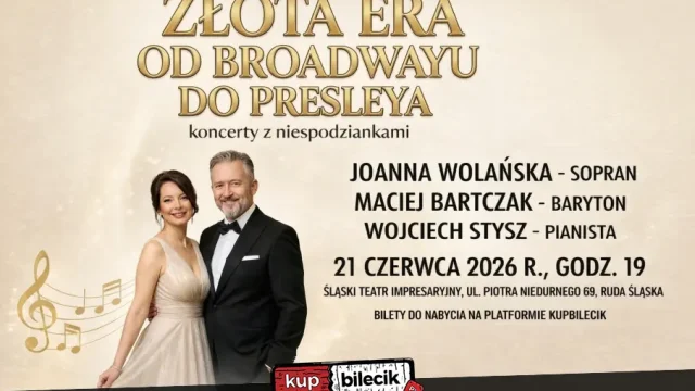 Złota Era – od Broadwayu do Presleya w Rudzie Śląskiej