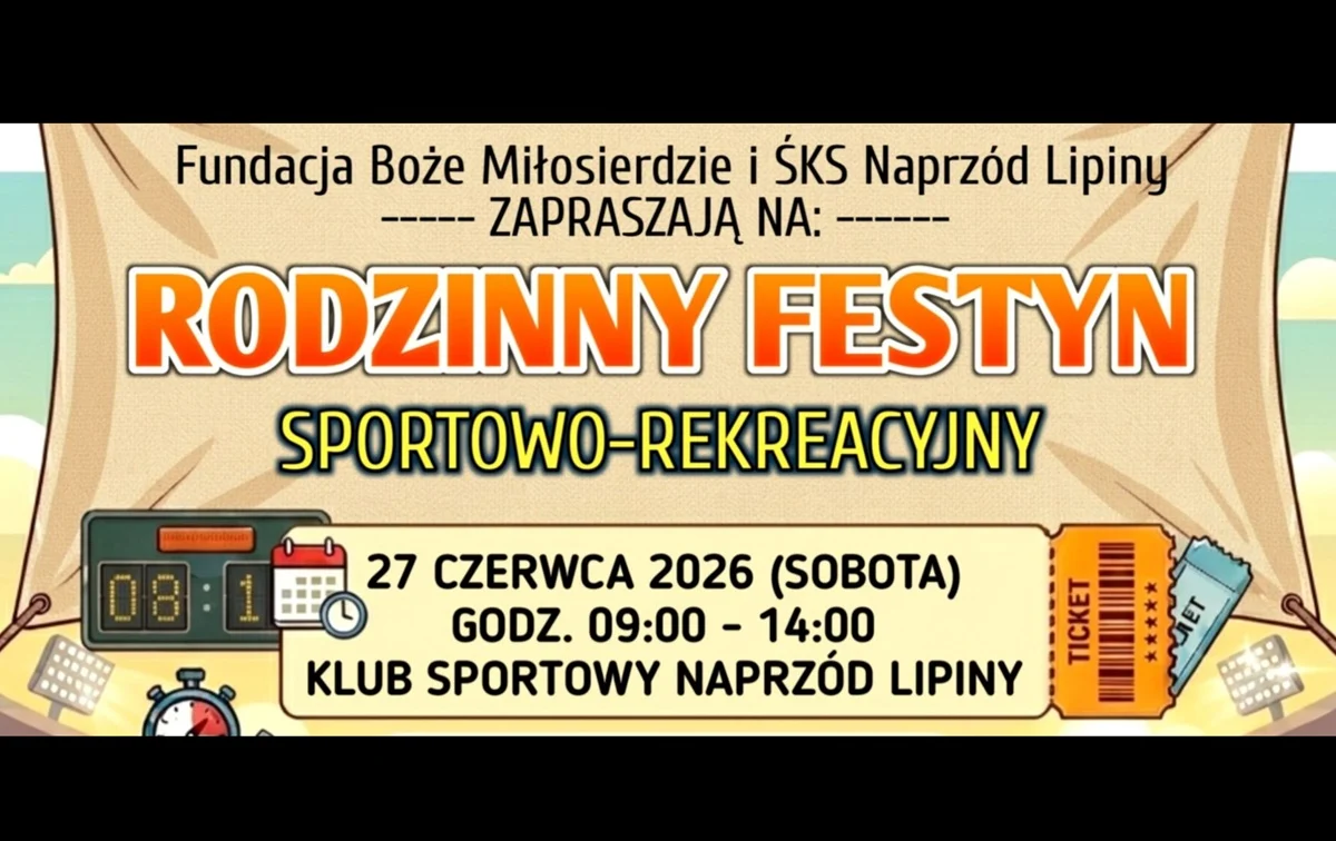 Sportowa sobota w Lipinach. Festyn dla całych rodzin już 27 czerwca